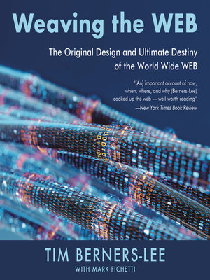 cover image of Weaving the Web